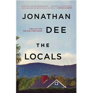 The Locals A Novel