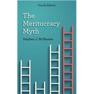 The Meritocracy Myth
