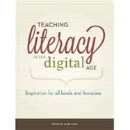 Teaching Literacy in the Digital Age