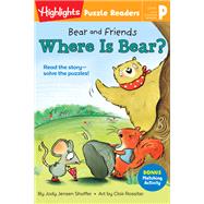 Bear and Friends: Where Is Bear?