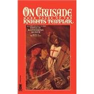 On Crusade More Tales of the Knights Templar