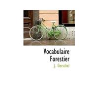 Vocabulaire Forestier