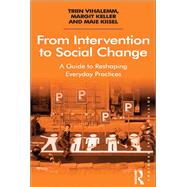 From Intervention to Social Change