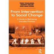 From Intervention to Social Change