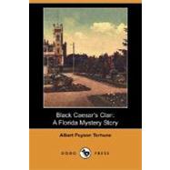 Black Caesar's Clan : A Florida Mystery Story