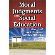 Moral Judgments and Social Education