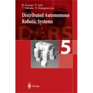 Distributed Autonomous Robotic Systems 5