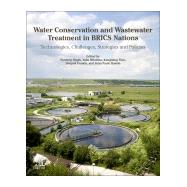 Water Conservation and Wastewater Treatment in Brics Nations