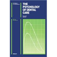 The Psychology of Dental Care