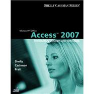 Microsoft Office Access 2007: Introductory Concepts and Techniques