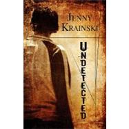 Undetected
