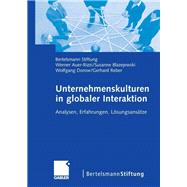Unternehmenskulturen in globaler Interaktion