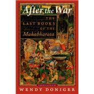 After the War The Last Books of the Mahabharata