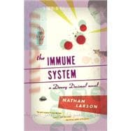 The Immune System A Dewey Decimal novel