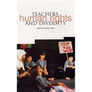 Teachers, Human Rights And Diversity: educating citizens in multicultural societies
