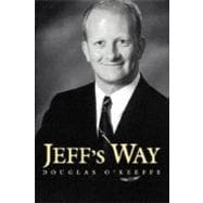 Jeff's Way: The Story of 9/11 Flight Attendant Jeffrey Collman,9780595453399