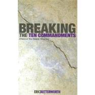 Breaking the Ten Commandments