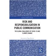 Risk and Responsibilisation in Public Communication