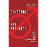 Censoring Sex Research: The Debate over Male Intergenerational Relations