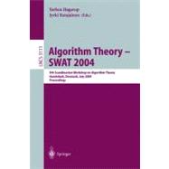 Algorithm Theory - Swat 2004 : 9th Scandinavian Workshop on Algorithm Theory, Humlebaek, Denmark, July 8-10, 2004, Proceedings