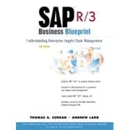 SAP R/3 Business Blueprint Understanding Enterprise Supply Chain Management