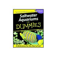 Saltwater Aquariums For Dummies®