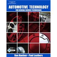 Automotive Technology For General Service Technicians