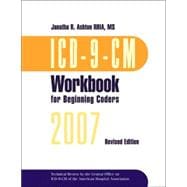 Icd-9-cm Workbook for Beginning Coders 2007, Without Answer Key