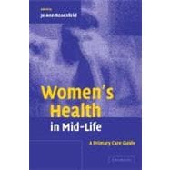 Women's Health in Mid-Life: A Primary Care Guide
