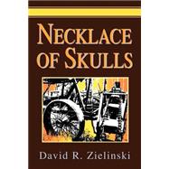 Necklace Of Skulls