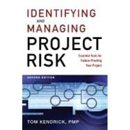 Identifying and Managing Project Risk