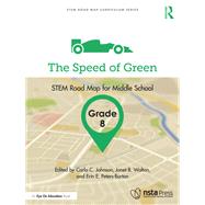 The Speed of Green, Grade 8