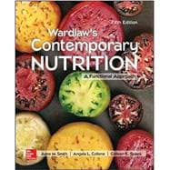 Wardlaw's Contemporary Nutrition: A Functional Approach + Connect Access