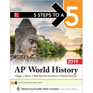 5 Steps to a 5: AP World History 2019