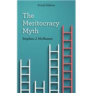 The Meritocracy Myth