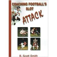 Coaching Football's Slot Attack