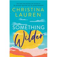 Something Wilder book cover, ISBN 9781982173401