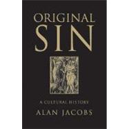 Original Sin : A Cultural History