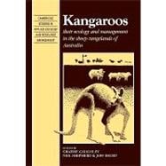 Kangaroos: Their Ecology and Management in the Sheep Rangelands of Australia