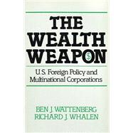 The Wealth Weapon: Four Arguments About Multinationals