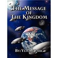The Message of the Kingdom: Is the Yahweh Seed