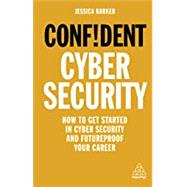 Confident Cyber Security