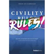 Civility Rules!,9781950863402