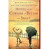 Kindle Book: Hotel on the Corner of Bitter and Sweet (ASIN B001NLL5AO)