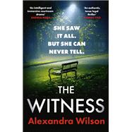 The Witness The most authentic, twisty legal thriller, from the barrister author of In Black and White