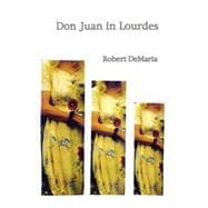 Don Juan in Lourdes