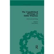 The Unpublished Writings of Edith Wharton Vol 2