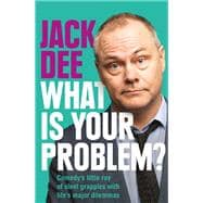 What is Your Problem? Comedy's little ray of sleet grapples with life's major dilemmas
