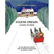 Eugene Onegin : A Novel in Verse