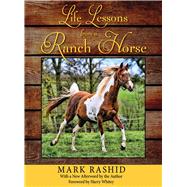 LIFE LESSONS RANCH HORSE 2E CL